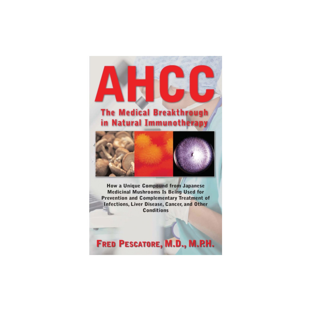 Produktbild för The Science of Ahcc the Science of Ahcc (häftad, eng)