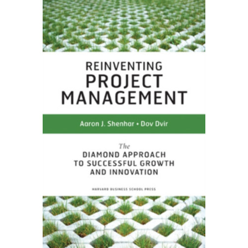 Harvard Business Review Press Reinventing Project Management (inbunden, eng)