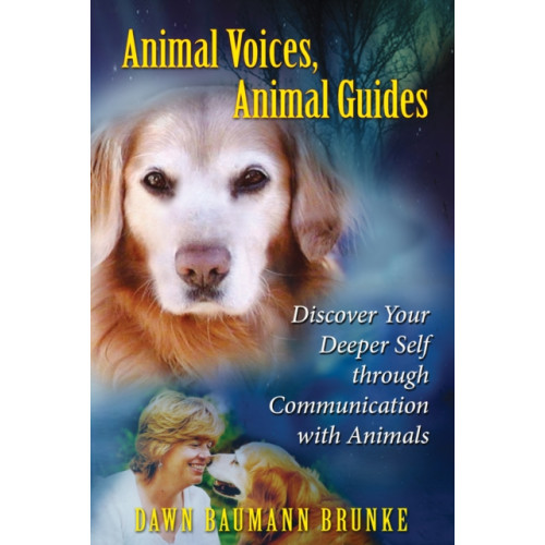 Inner Traditions Bear and Company Animal Voices, Animal Guides (häftad, eng)