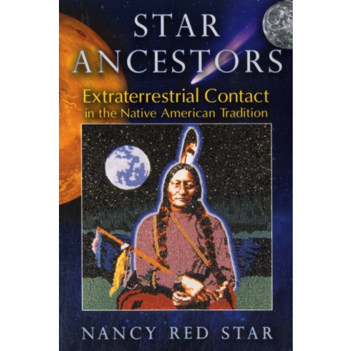 Inner Traditions Bear and Company Star Ancestors (häftad, eng)