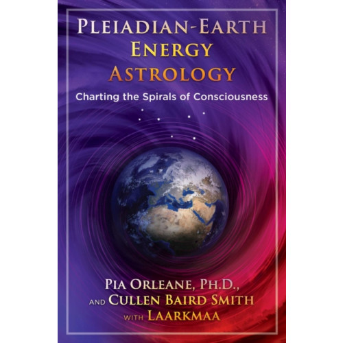 Inner Traditions Bear and Company Pleiadian Earth Energy Astrology (häftad, eng)