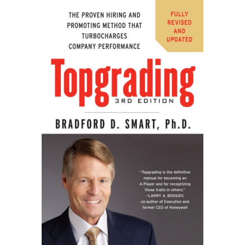 Penguin Putnam Inc Topgrading, 3rd Edition (inbunden, eng)