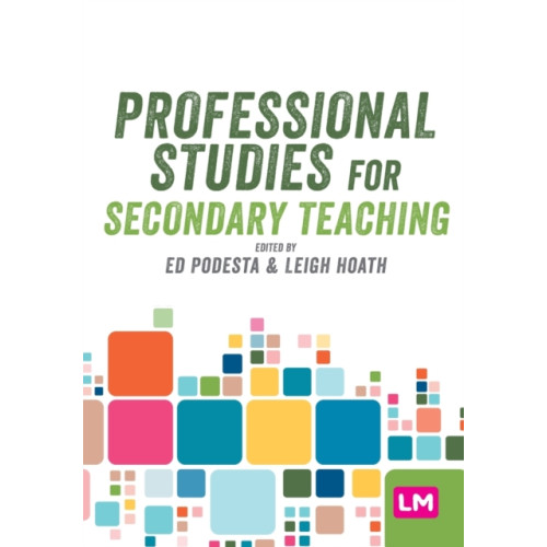 Sage Publications Ltd Professional Studies for Secondary Teaching (häftad, eng)