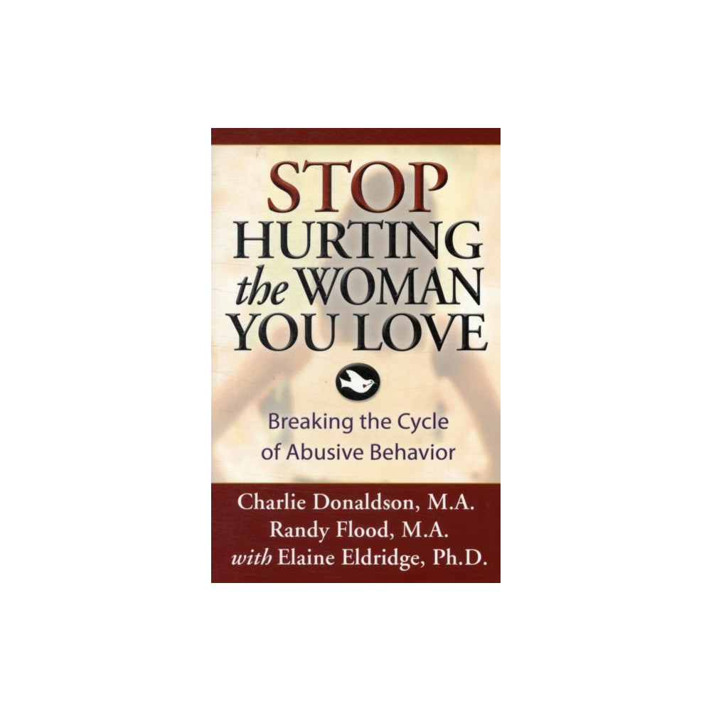 Produktbild för Stop Hurting the Woman You Love (häftad, eng)