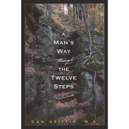 Hazelden Information & Educational Services A Man's Way Through the Twelve Steps (häftad, eng)
