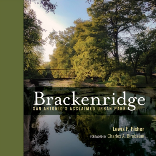 Trinity University Press,U.S. Brackenridge Park (inbunden, eng)