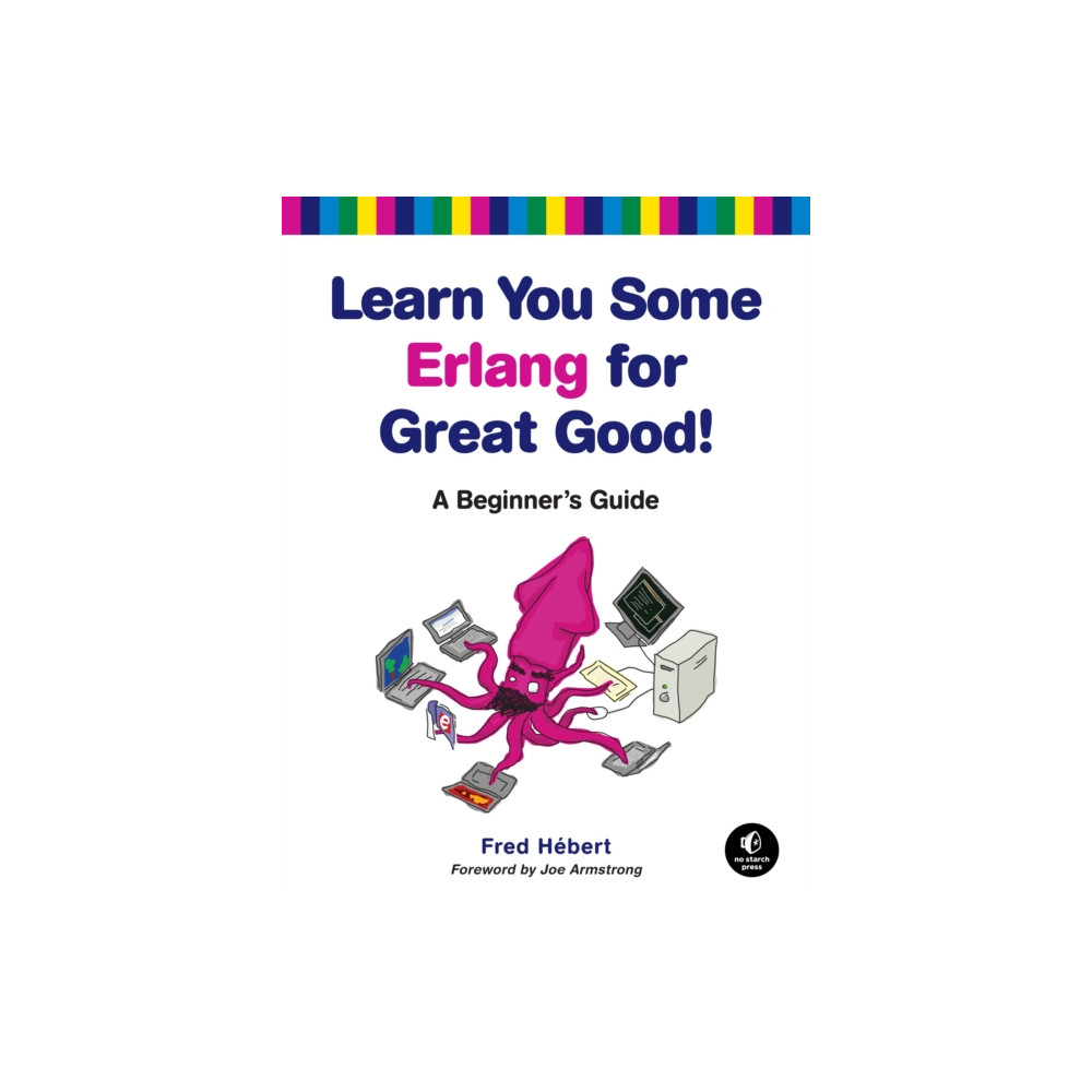 Produktbild för Learn You Some Erlang for Great Good (häftad, eng)