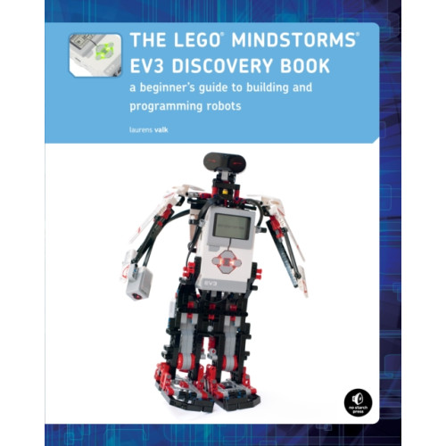 No Starch Press,US The Lego Mindstorms Ev3 Discovery Book (häftad, eng)