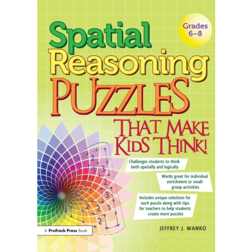 Prufrock Press Spatial Reasoning Puzzles That Make Kids Think! (häftad, eng)