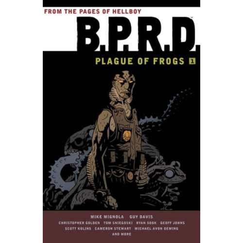 Dark Horse Comics,U.S. B.p.r.d: Plague Of Frogs Volume 1 (häftad, eng)