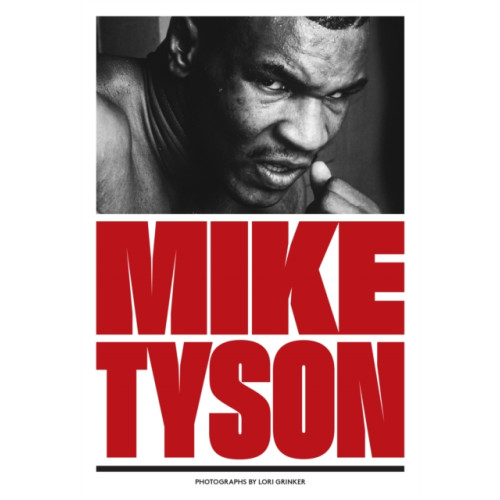 powerHouse Books,U.S. Mike Tyson (inbunden, eng)