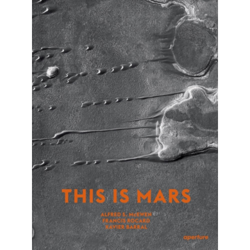 Aperture This Is Mars (inbunden, eng)