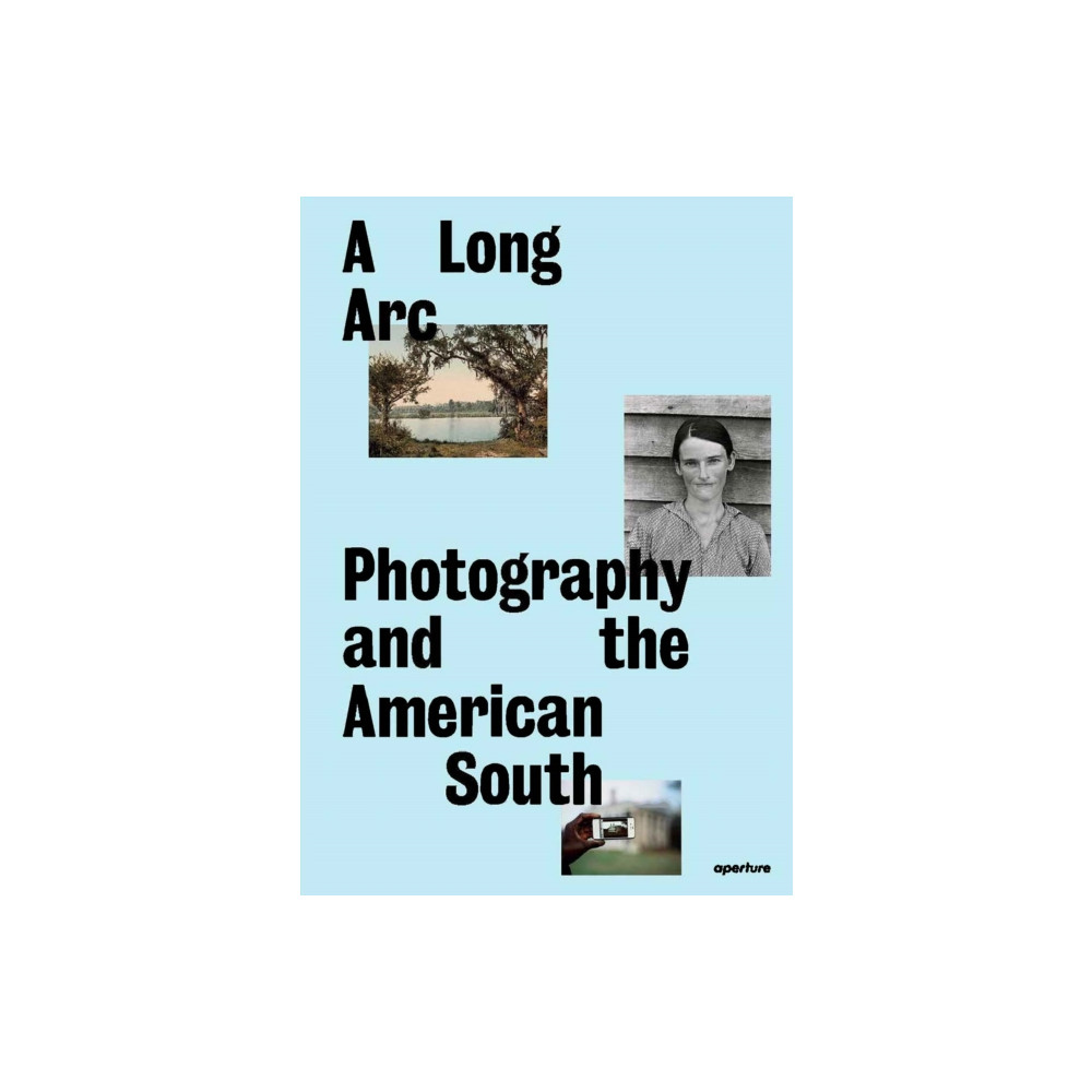 Produktbild för A Long Arc: Photography and the American South (inbunden, eng)