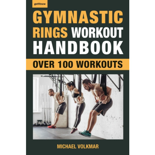 Hatherleigh Press,U.S. Gymnastic Rings Workout Handbook (häftad, eng)