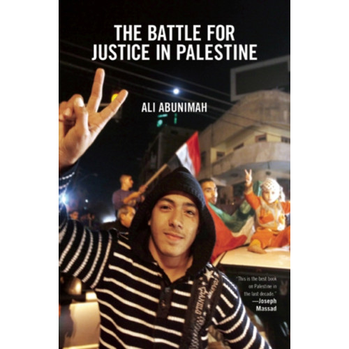 Haymarket Books The Battle For Justice In Palestine (häftad, eng)