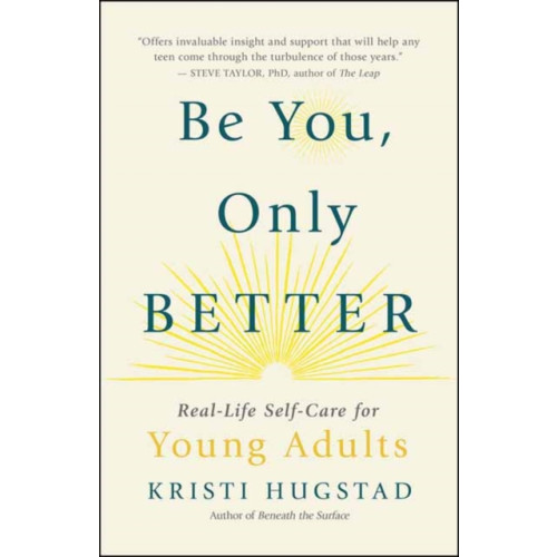 New World Library Be You, Only Better (häftad, eng)