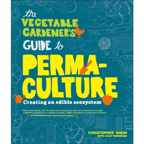 Workman Publishing The Vegetable Gardener's Guide to Permaculture (häftad, eng)