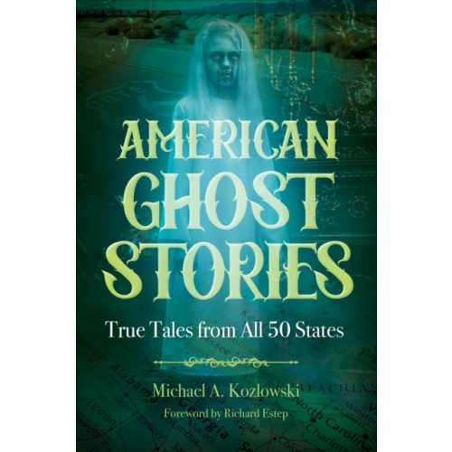 Visible Ink Press American Ghost Stories (häftad, eng)