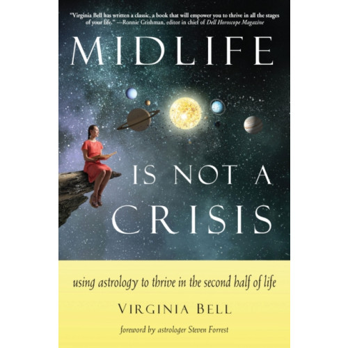 Red Wheel/Weiser Midlife is Not a Crisis (häftad, eng)