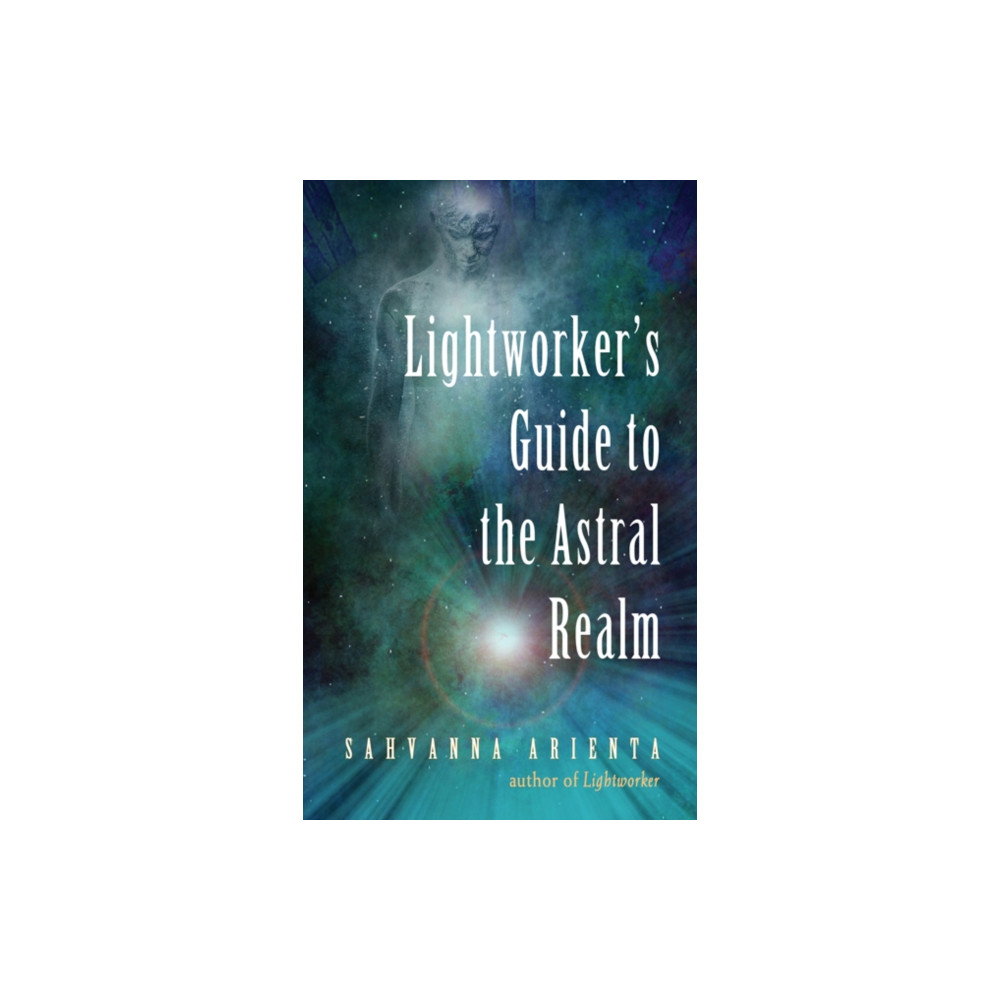 Produktbild för Lightworker'S Guide to the Astral Realm (häftad, eng)