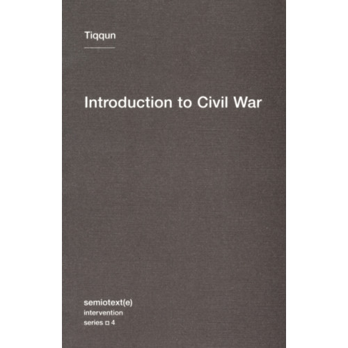 Autonomedia Introduction to Civil War (häftad, eng)