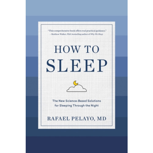 Workman Publishing How to Sleep (inbunden, eng)