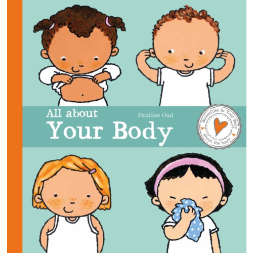 Clavis Publishing All about Your Body (inbunden, eng)