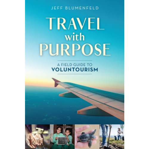 Rowman & littlefield Travel with Purpose (häftad, eng)