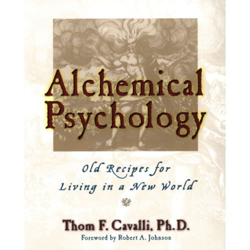 Penguin Putnam Inc Alchemical Psychology (häftad, eng)