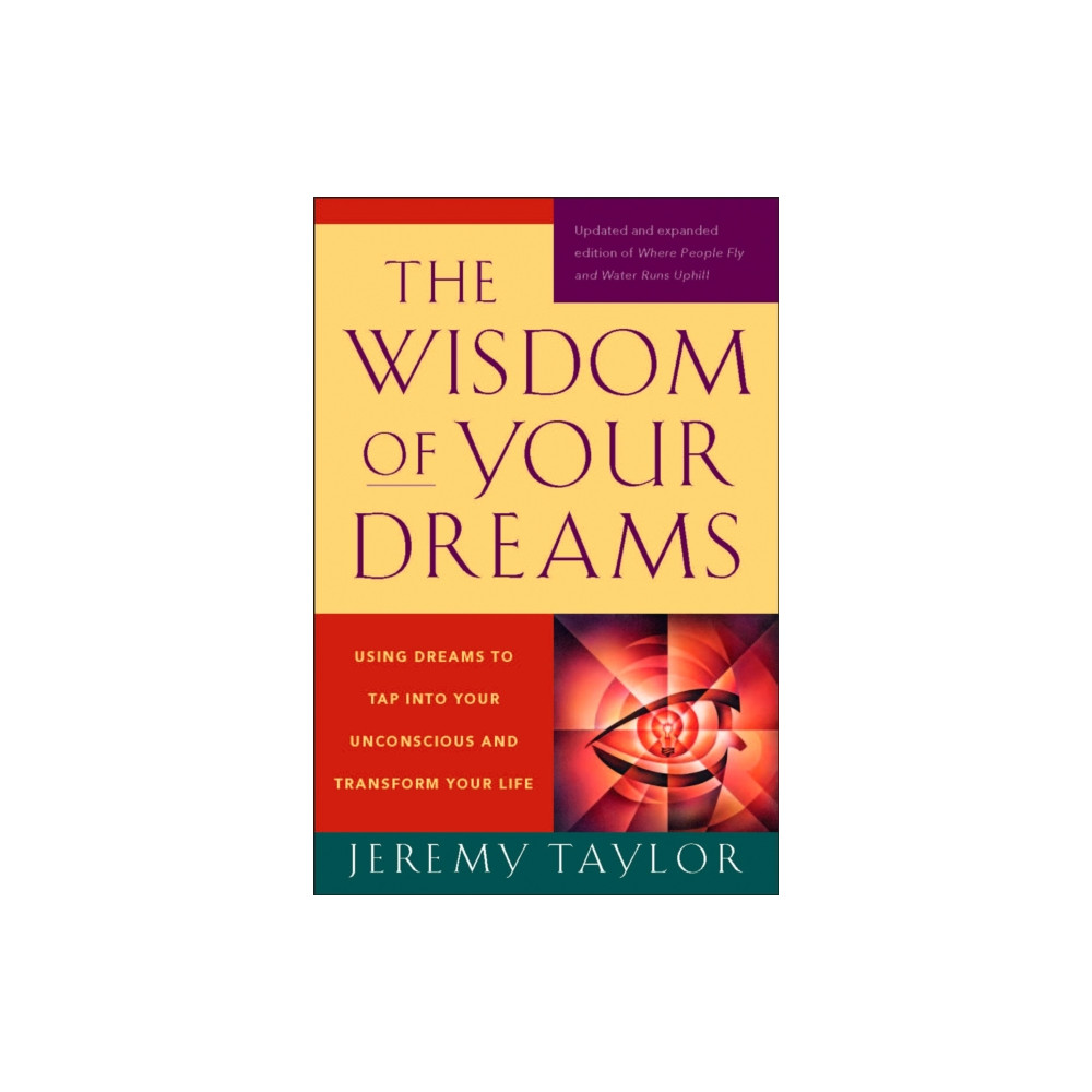 Produktbild för The Wisdom of Your Dreams (häftad, eng)