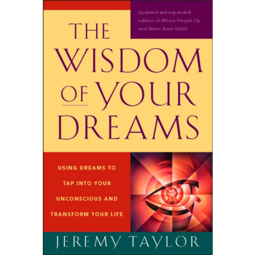 Penguin Putnam Inc The Wisdom of Your Dreams (häftad, eng)