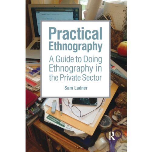 Left Coast Press Inc Practical Ethnography (häftad, eng)