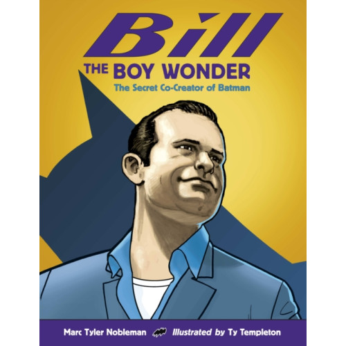 Charlesbridge Publishing,U.S. Bill the Boy Wonder (inbunden, eng)