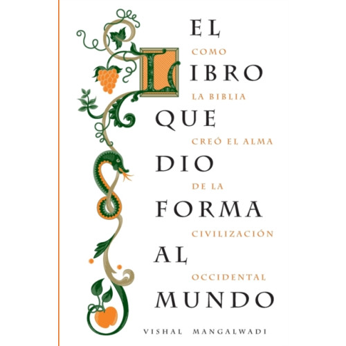 Thomas nelson publishers El libro que dio forma al mundo (häftad, spa)