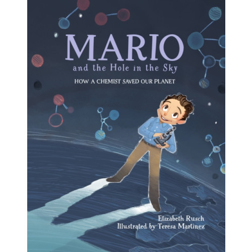 Charlesbridge Publishing,U.S. Mario and the Hole in the Sky (inbunden, eng)