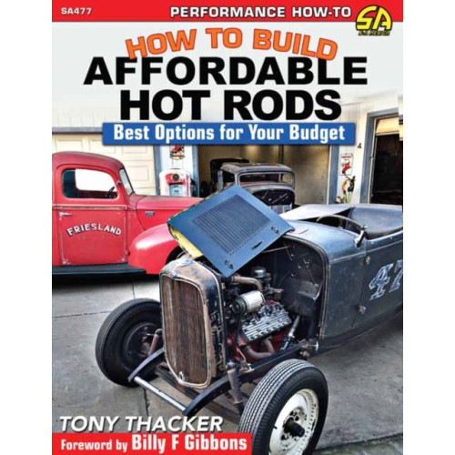 CarTech Inc How to Build Affordable Hot Rods (häftad, eng)