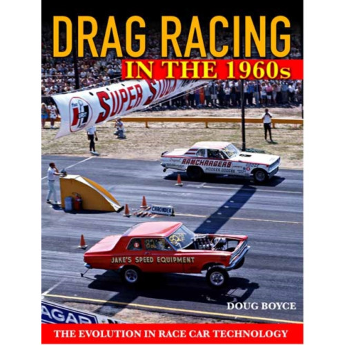 CarTech Inc Drag Racing in the 1960s (häftad, eng)