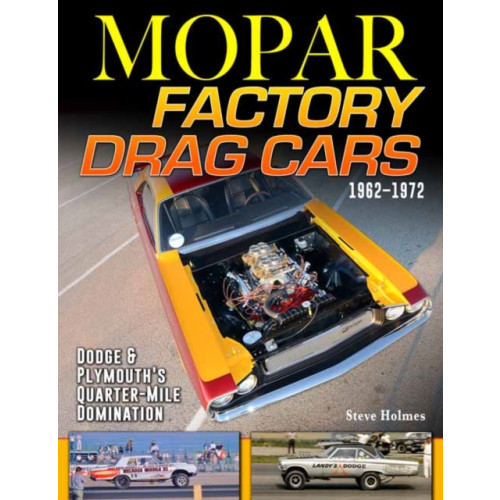 CarTech Inc Mopar Factory Drag Cars 1961-1972 (häftad, eng)