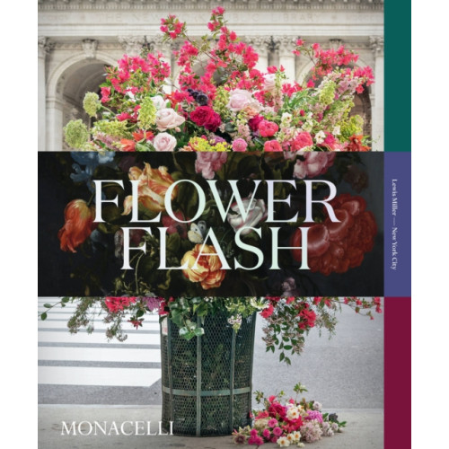 Monacelli Press Flower Flash (inbunden, eng)