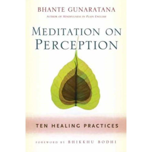 Wisdom publications,u.s. Meditation on Perception (häftad, eng)