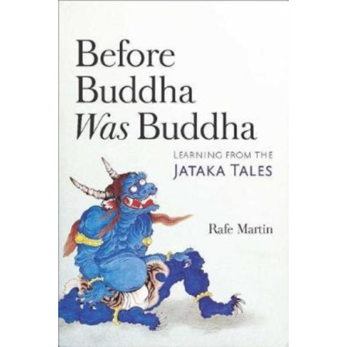 Wisdom publications,u.s. Before Buddha Was Buddha (häftad, eng)