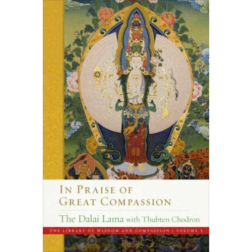 Wisdom publications,u.s. In Praise of Great Compassion (inbunden, eng)