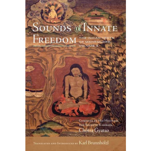 Wisdom publications,u.s. Sounds of Innate Freedom (inbunden, eng)