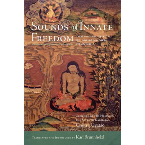 Wisdom publications,u.s. Sounds of Innate Freedom (inbunden, eng)