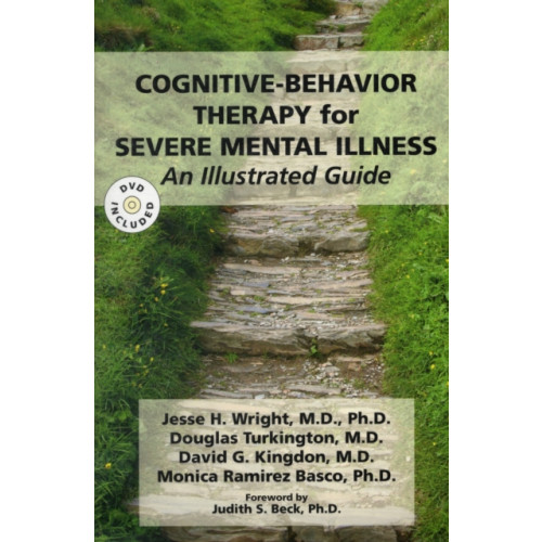 American Psychiatric Association Publishing Cognitive-Behavior Therapy for Severe Mental Illness (häftad, eng)