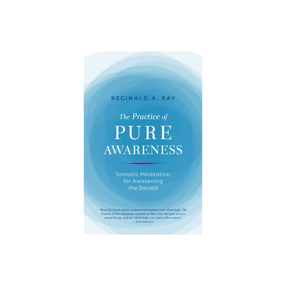 Produktbild för Practice of Pure Awareness (häftad, eng)