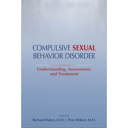 American Psychiatric Association Publishing Compulsive Sexual Behavior Disorder (häftad, eng)