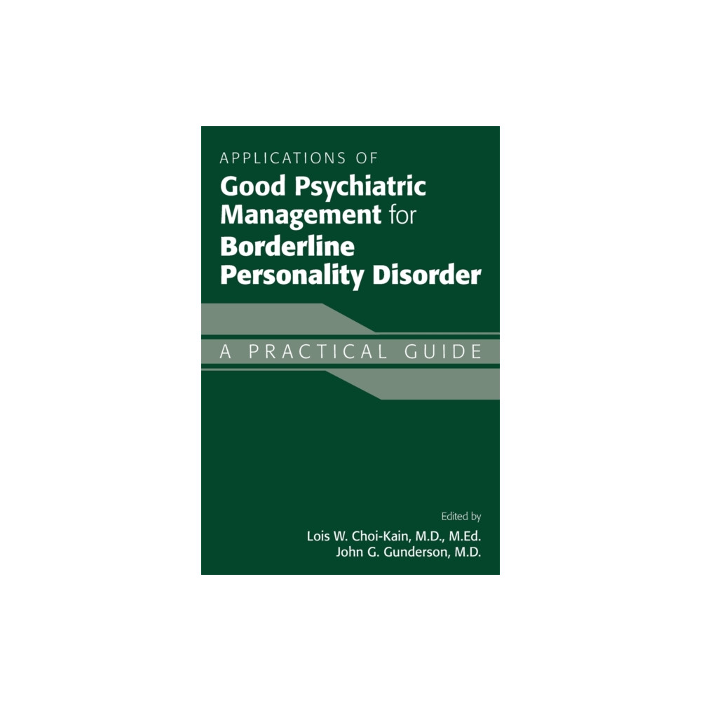 Produktbild för Applications of Good Psychiatric Management for Borderline Personality Disorder (häftad, eng)