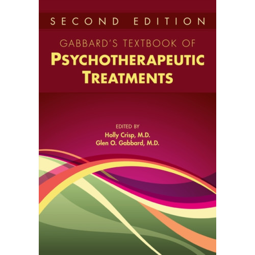 American Psychiatric Association Publishing Gabbard's Textbook of Psychotherapeutic Treatments (inbunden, eng)
