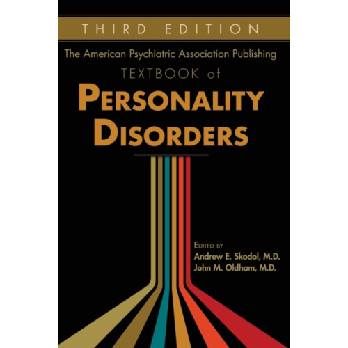 American Psychiatric Association Publishing The American Psychiatric Association Publishing Textbook of Personality Disorders (inbunden, eng)